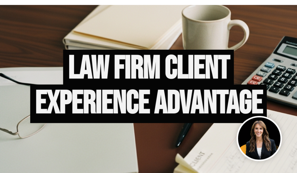 Why Your Law Firm Must Prioritize Customer Experience Now